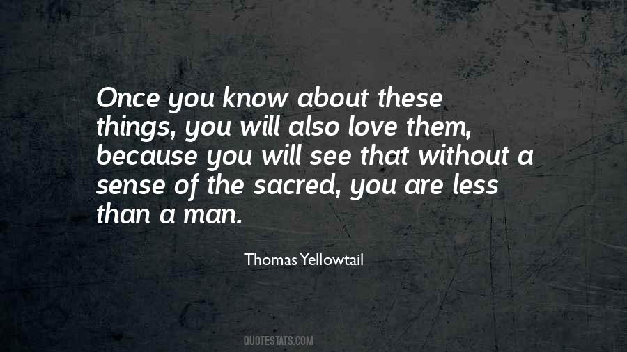 Thomas Yellowtail Quotes #1034968