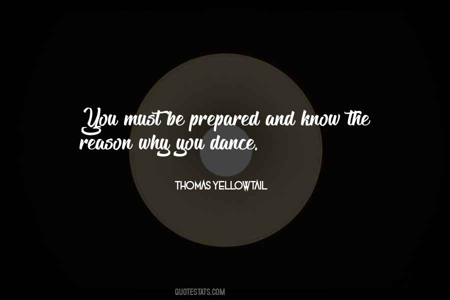 Thomas Yellowtail Quotes #1609214