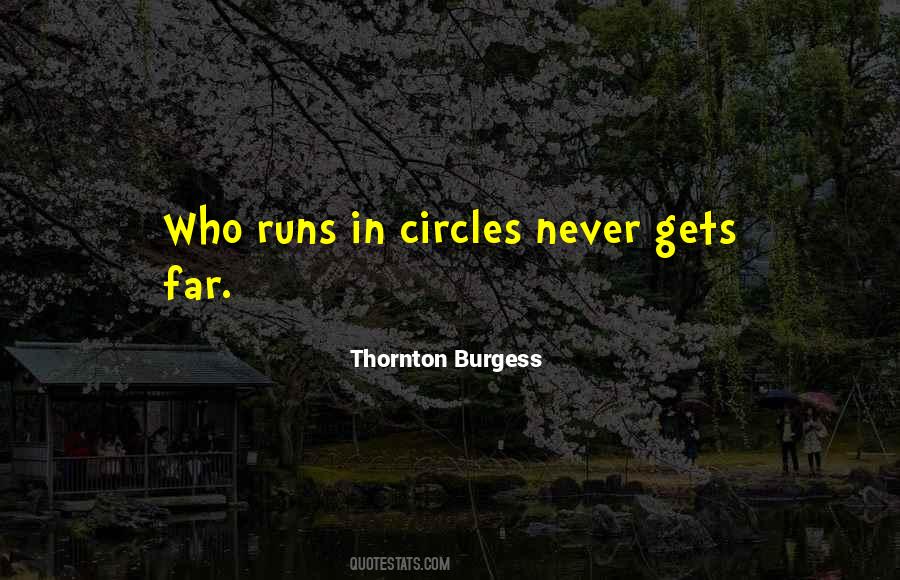 Thornton Burgess Quotes #1300476