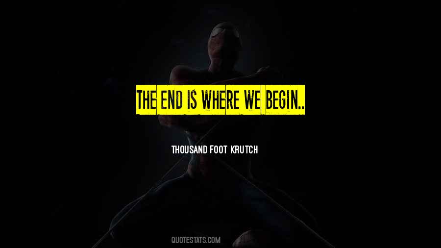 Thousand Foot Krutch Quotes #1363532