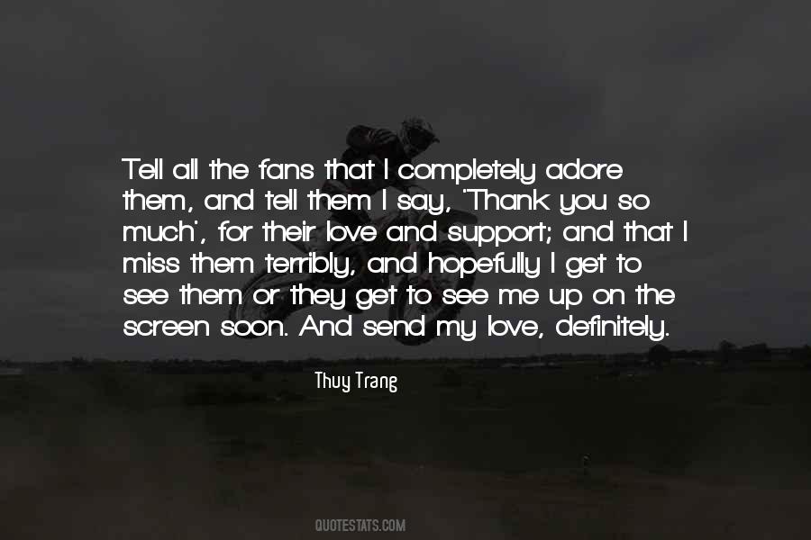 Thuy Trang Quotes #403290