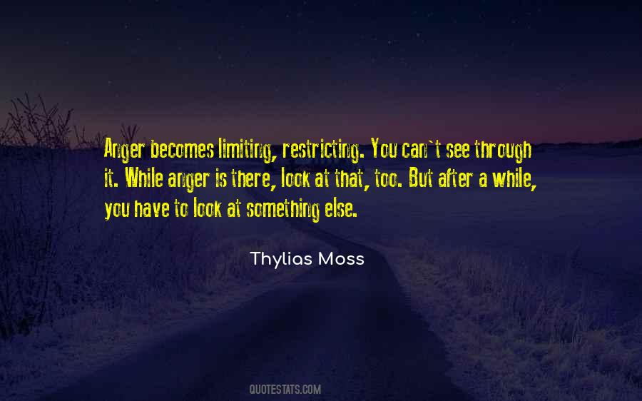 Thylias Moss Quotes #1455846