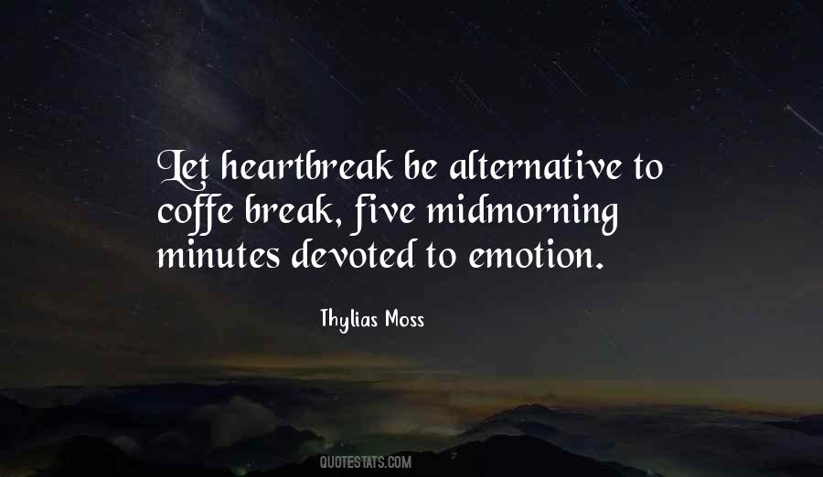 Thylias Moss Quotes #665607