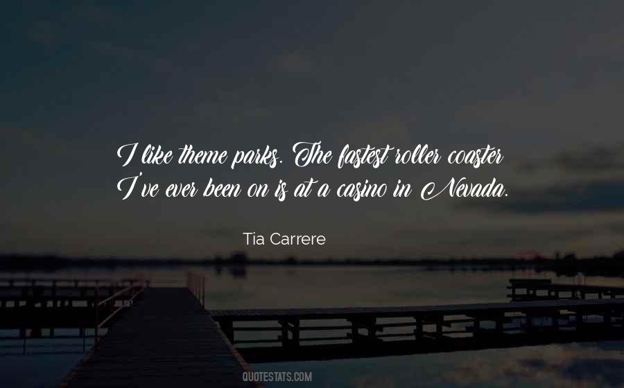 Tia Carrere Quotes #1388681