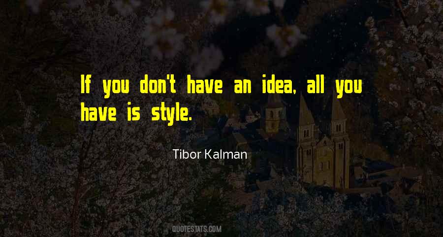 Tibor Kalman Quotes #862243