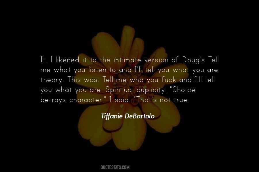 Tiffanie Debartolo Quotes #259327