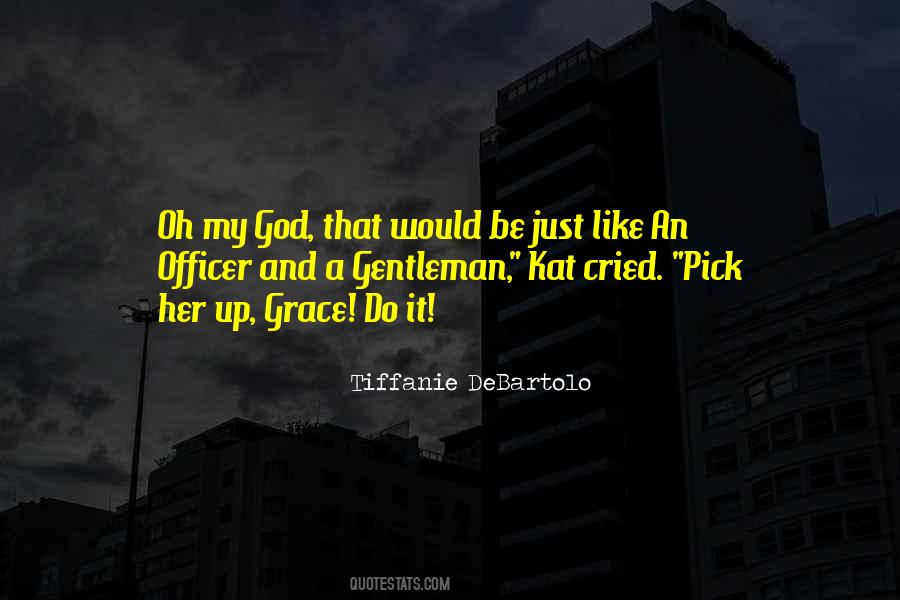 Tiffanie Debartolo Quotes #370062