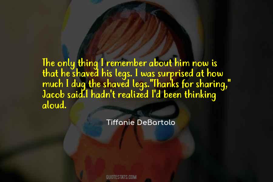 Tiffanie Debartolo Quotes #557472