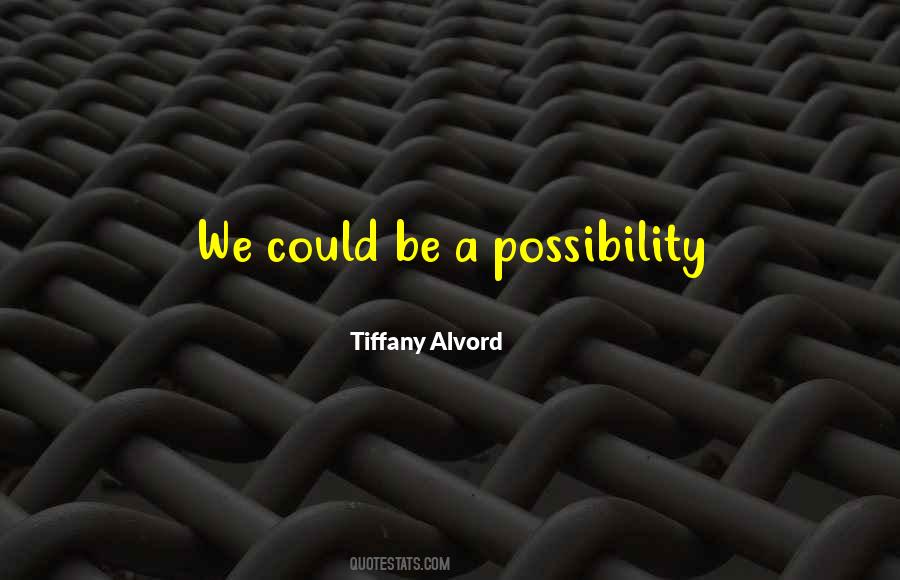 Tiffany Alvord Quotes #333437