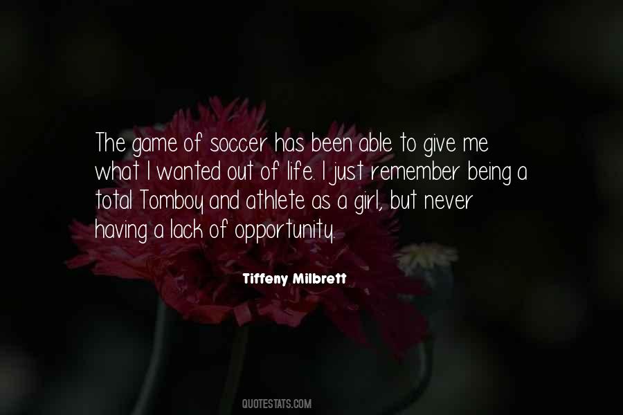 Tiffeny Milbrett Quotes #972187