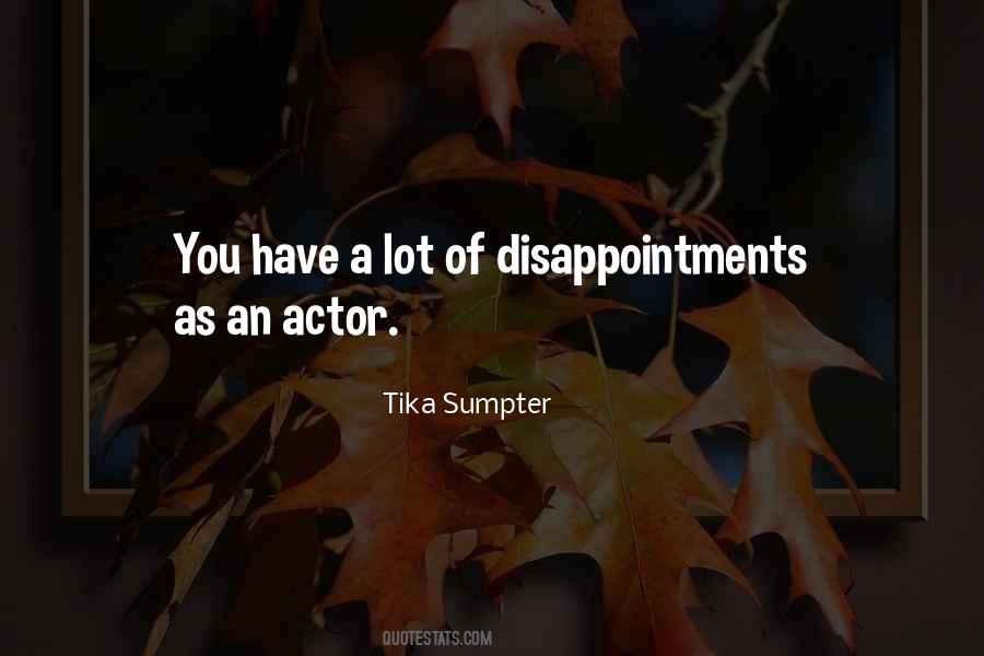 Tika Sumpter Quotes #1609611