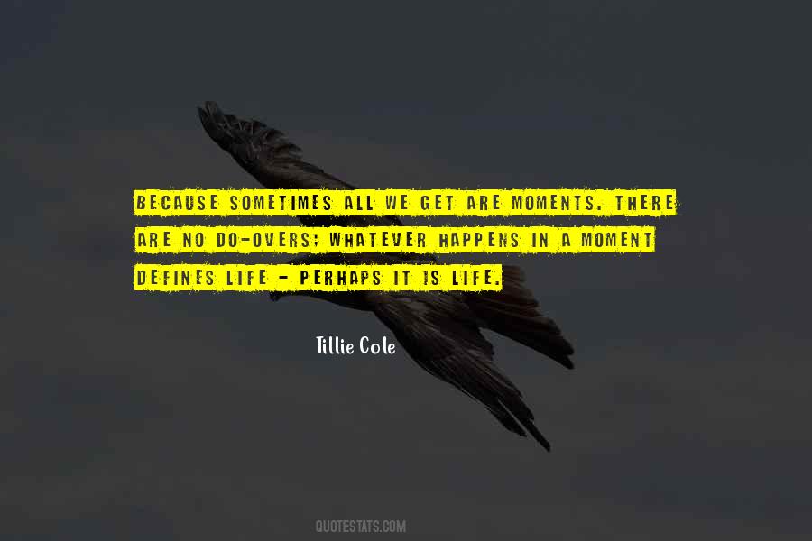 Tillie Cole Quotes #17653