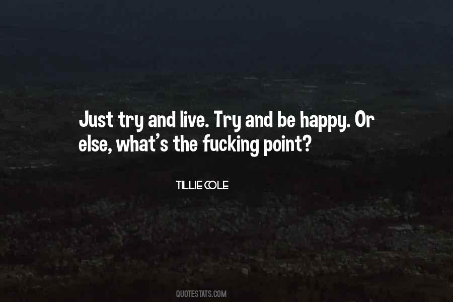 Tillie Cole Quotes #1835928
