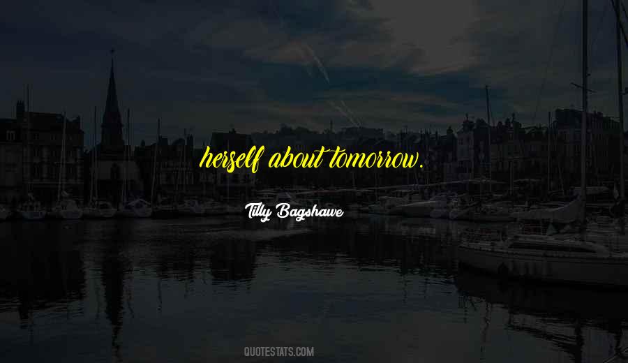 Tilly Bagshawe Quotes #1603657
