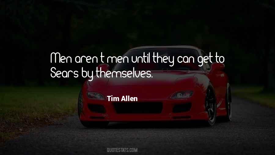 Tim Allen Quotes #1580168