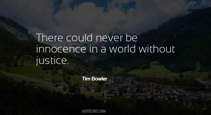 Tim Bowler Quotes #1726781