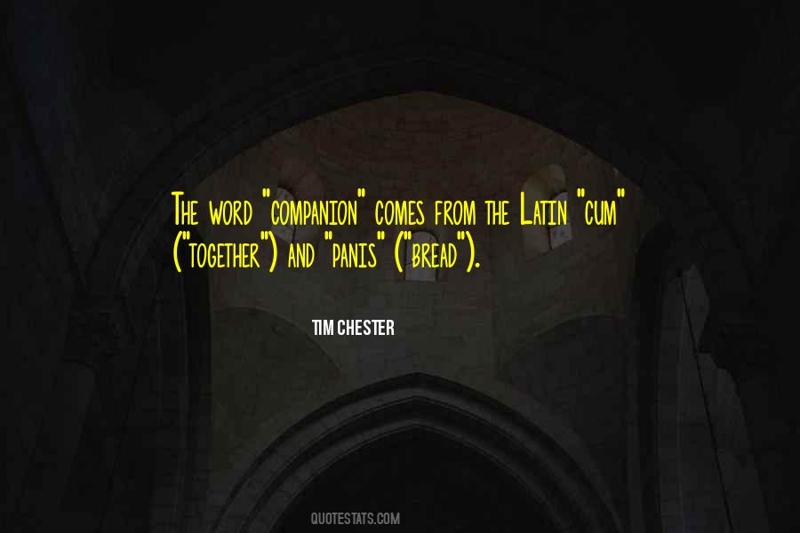 Tim Chester Quotes #904655