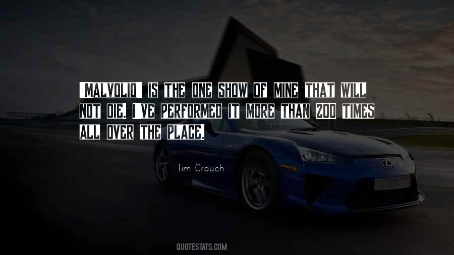 Tim Crouch Quotes #8530
