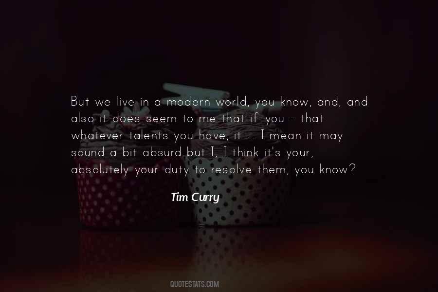 Tim Curry Quotes #452161