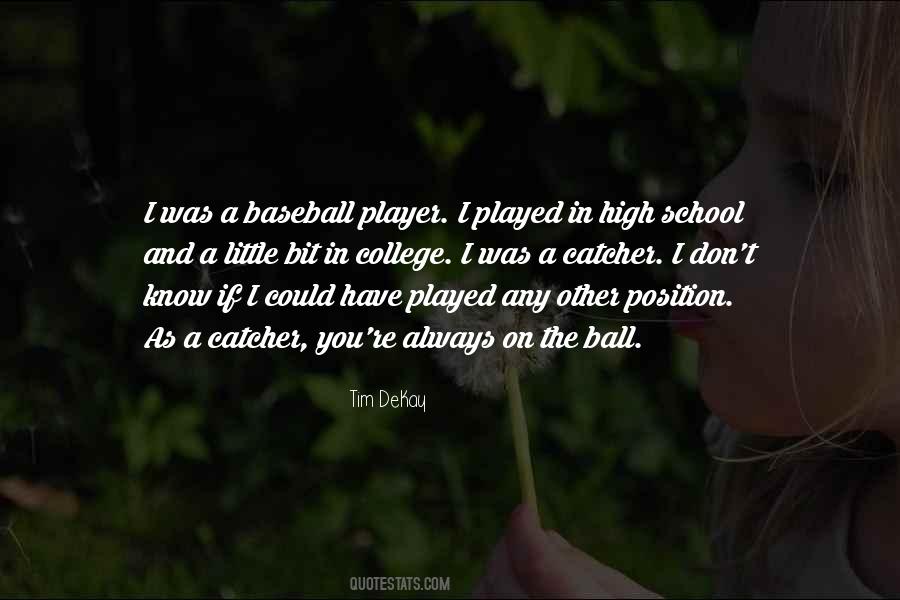 Tim Dekay Quotes #1342888