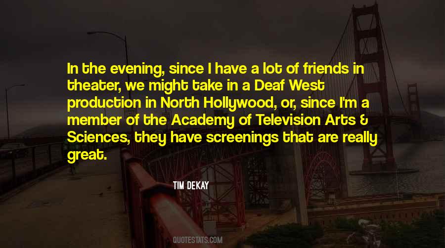 Tim Dekay Quotes #677517