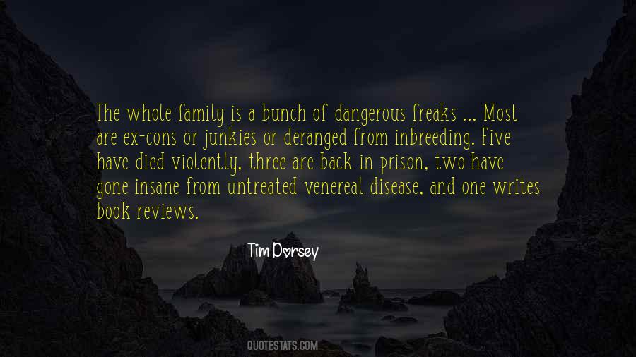 Tim Dorsey Quotes #1867890