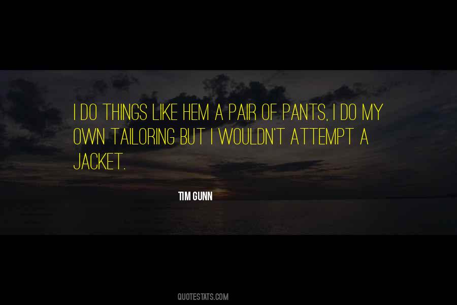 Tim Gunn Quotes #142011