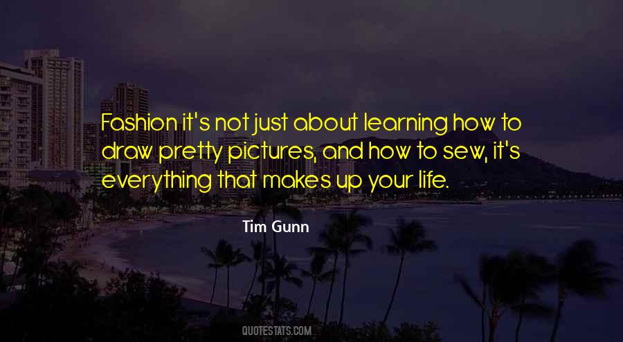 Tim Gunn Quotes #379729