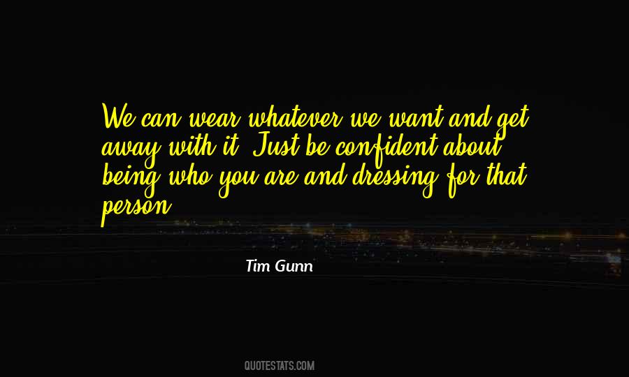 Tim Gunn Quotes #389577