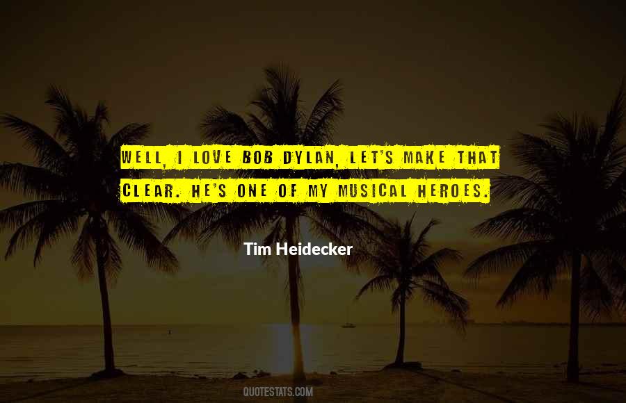 Tim Heidecker Quotes #1000826