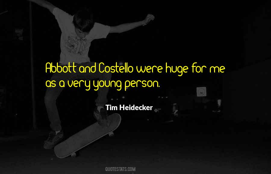 Tim Heidecker Quotes #1426066