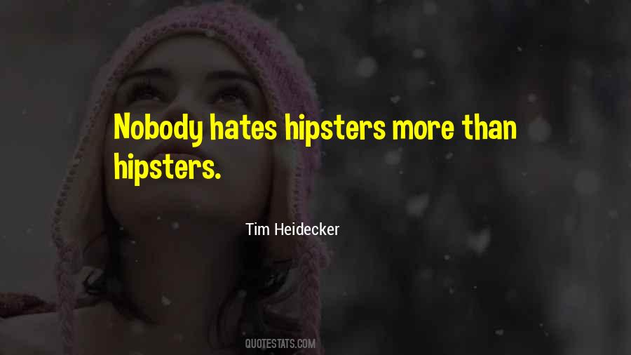 Tim Heidecker Quotes #433622