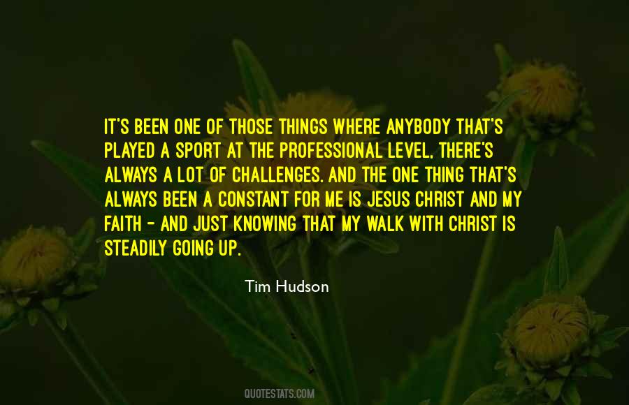 Tim Hudson Quotes #1448098
