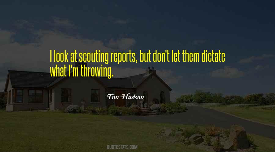 Tim Hudson Quotes #523750