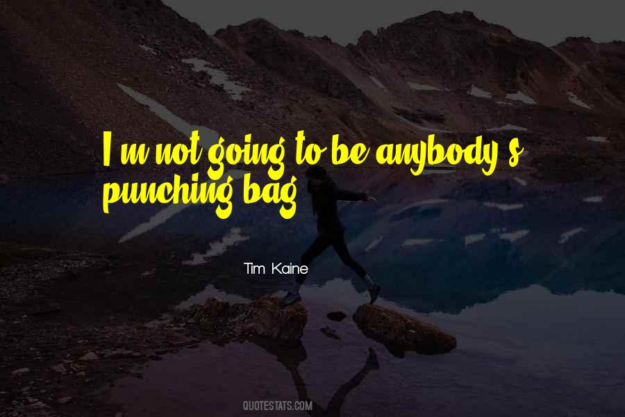 Tim Kaine Quotes #1091030