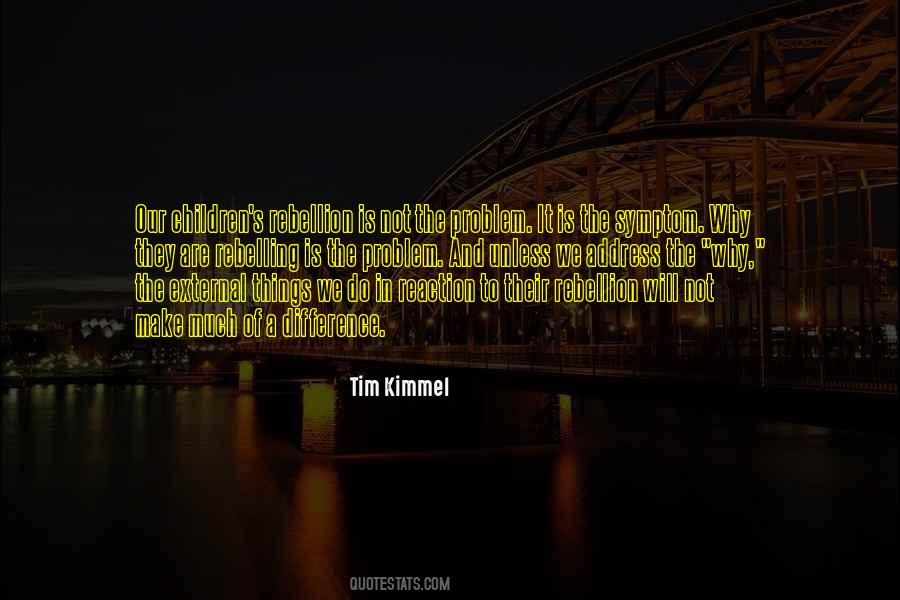 Tim Kimmel Quotes #699838