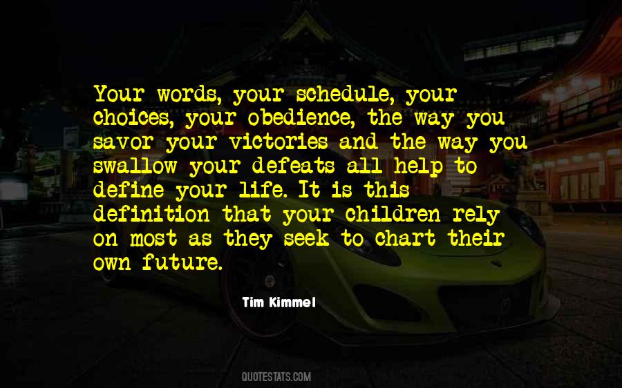 Tim Kimmel Quotes #926026