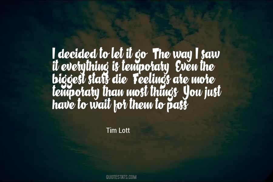 Tim Lott Quotes #181247