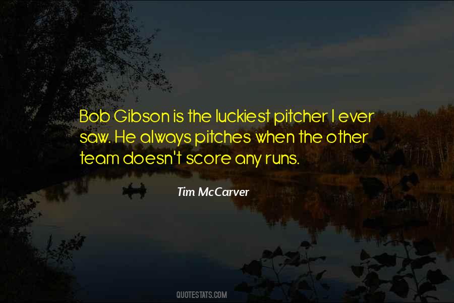 Tim Mccarver Quotes #1257926