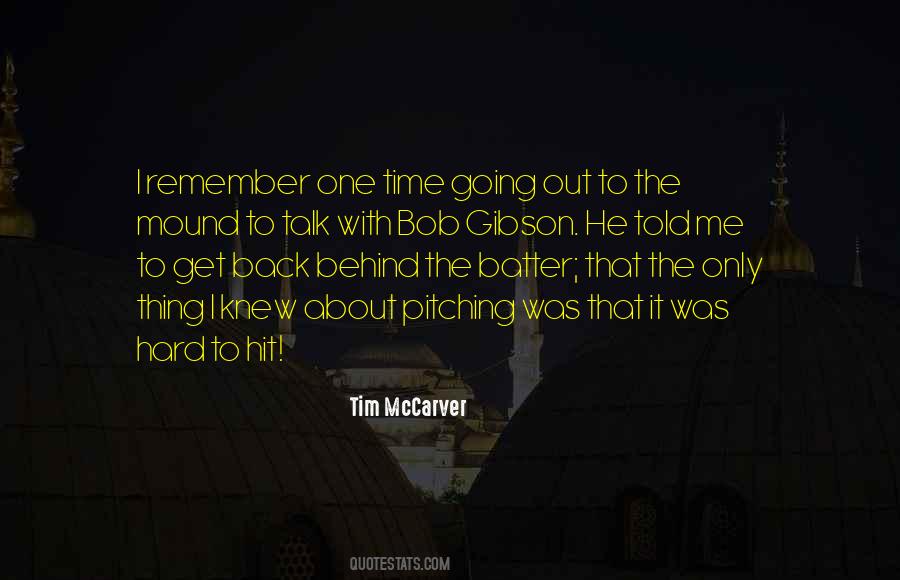Tim Mccarver Quotes #587784