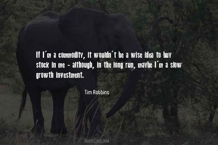 Tim Robbins Quotes #494442