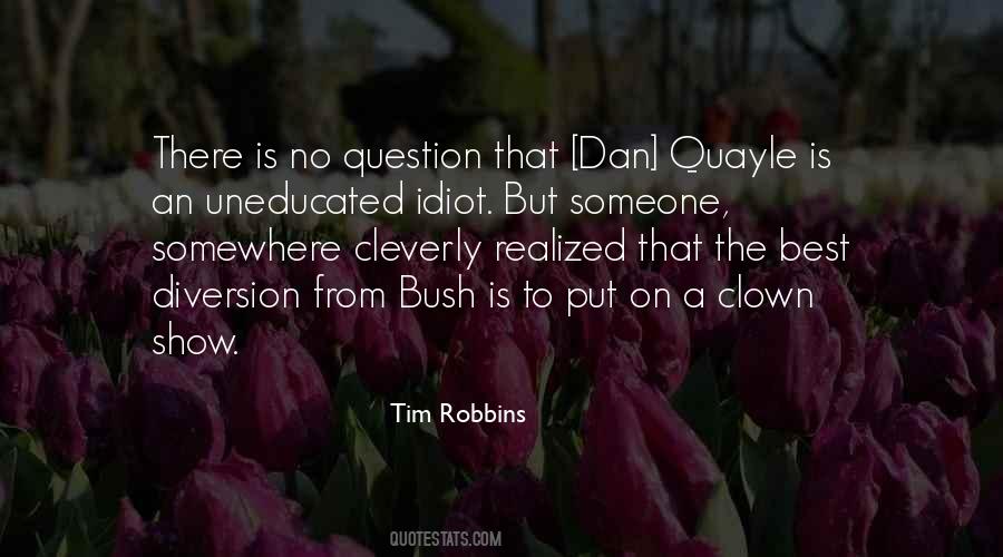 Tim Robbins Quotes #54900