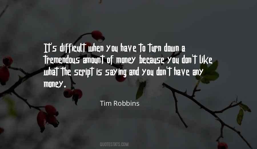 Tim Robbins Quotes #587082