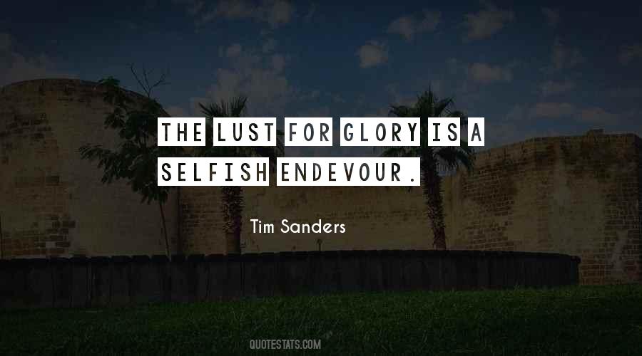 Tim Sanders Quotes #1785555