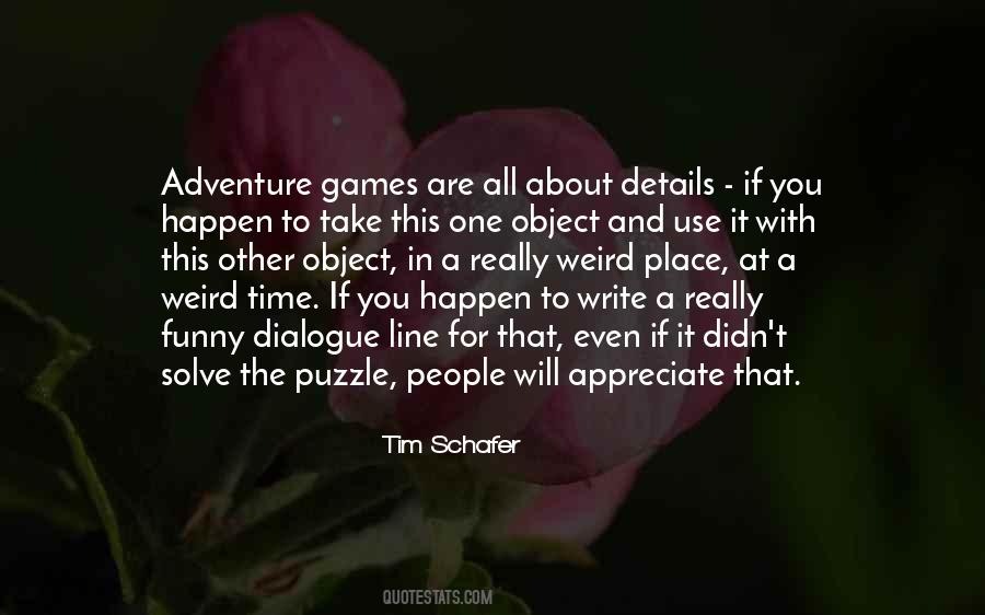 Tim Schafer Quotes #1287099