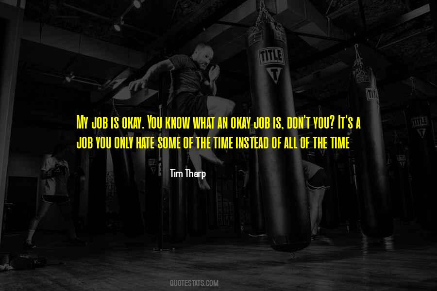 Tim Tharp Quotes #1039470
