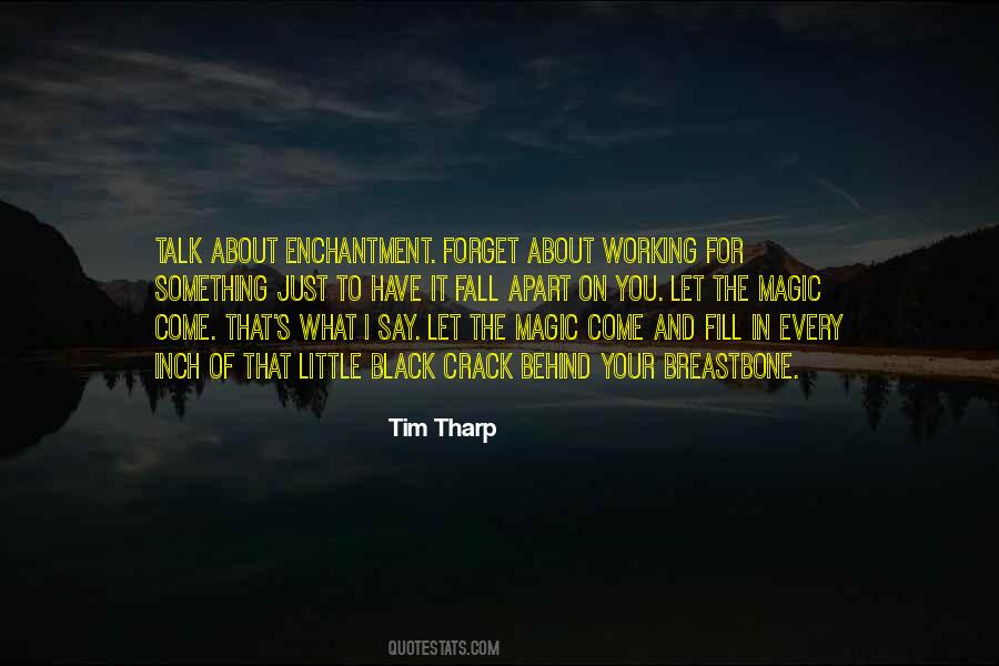 Tim Tharp Quotes #1078300