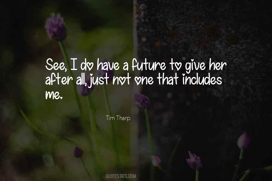 Tim Tharp Quotes #758643
