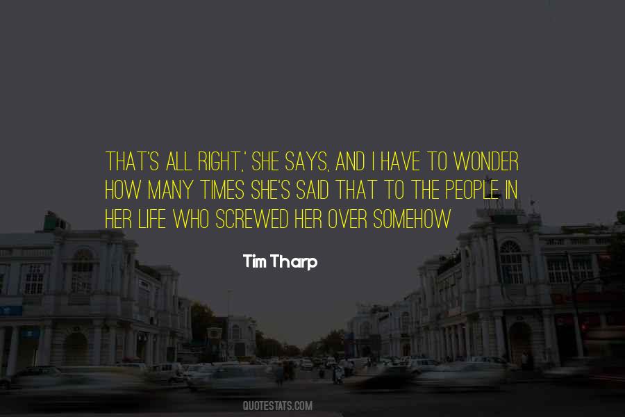 Tim Tharp Quotes #830348