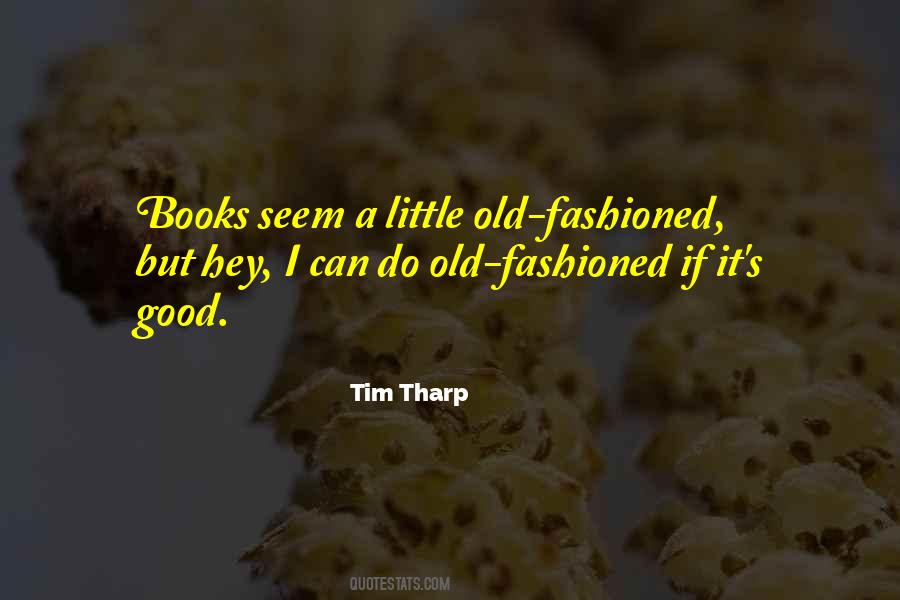 Tim Tharp Quotes #874360
